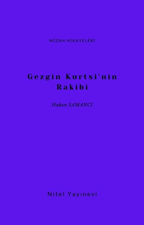 Gezgin Kurtsi'nin Rakibi(Kobo/電子書)