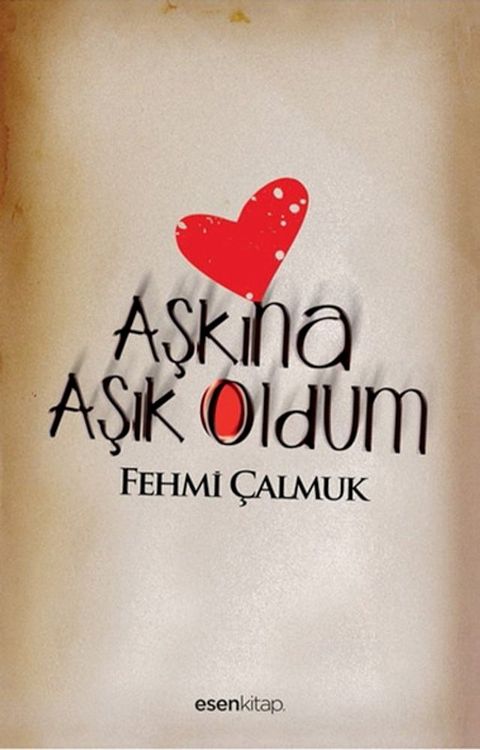 Aşkına Aşık Oldum(Kobo/電子書)