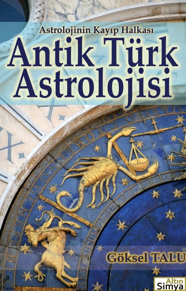  Astrolojinin Kayıp Halkası Antik Türk Astrolojisi(Kobo/電子書)