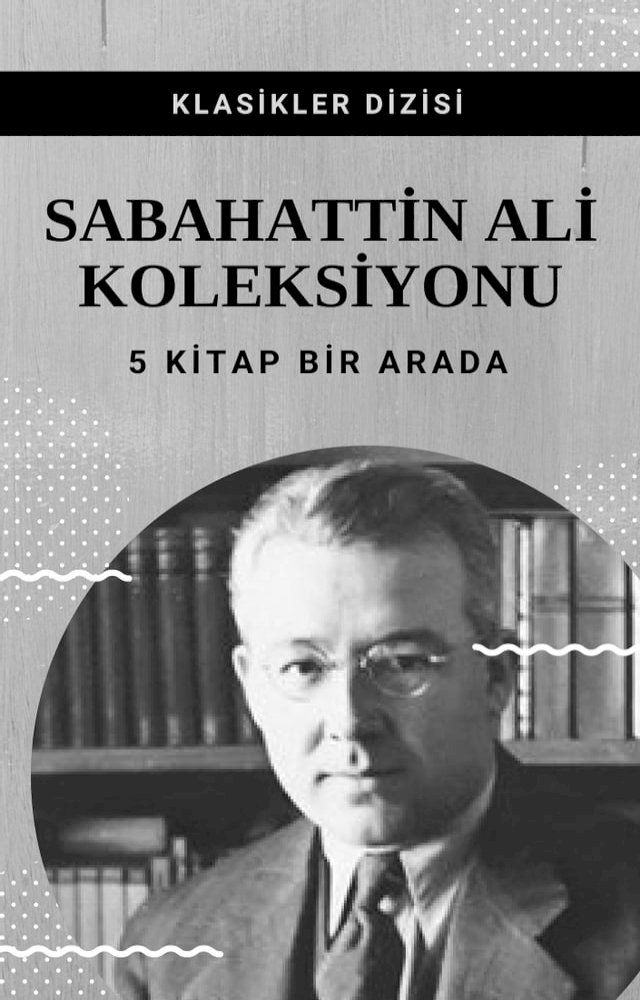  Sabahattin Ali Koleksiyonu(Kobo/電子書)