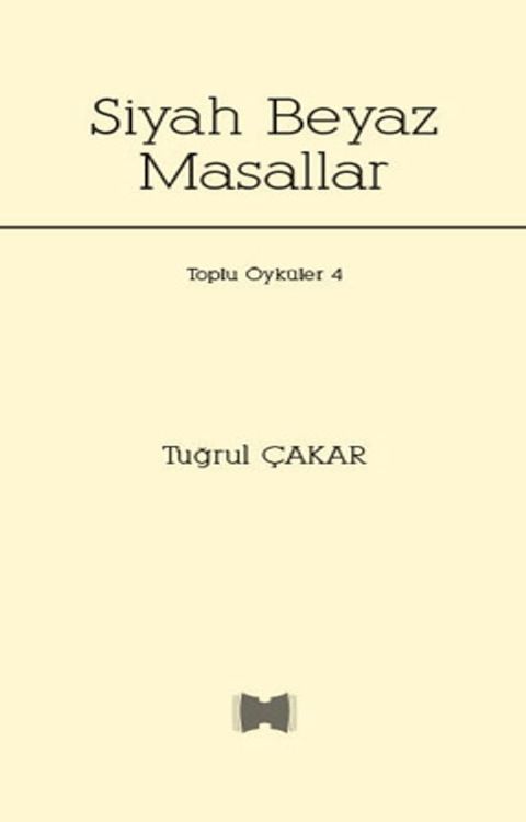 Siyah Beyaz Masallar(Kobo/電子書)