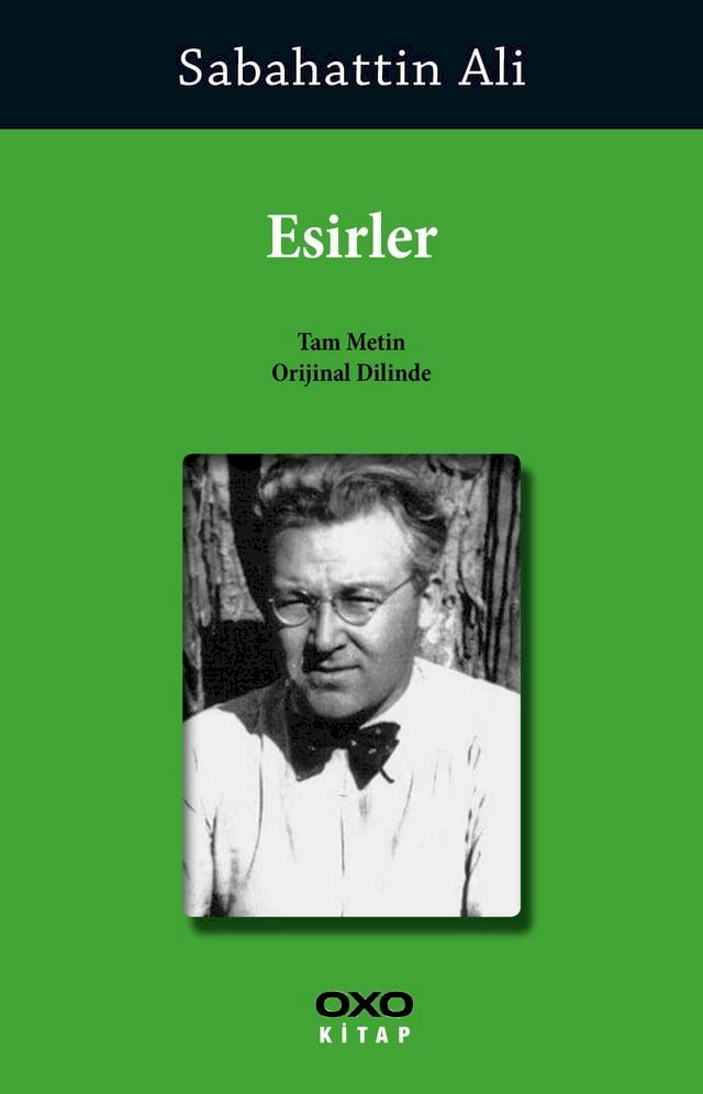  Esirler (Tam Metin)(Kobo/電子書)