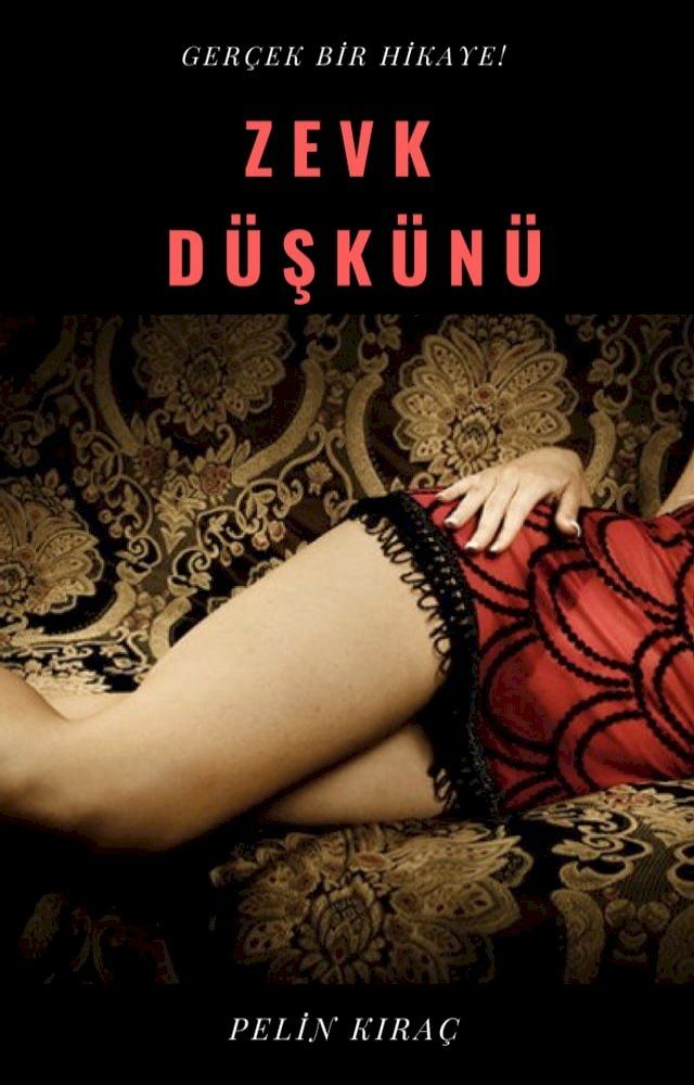  Zevk D&uuml;şk&uuml;n&uuml;(Kobo/電子書)