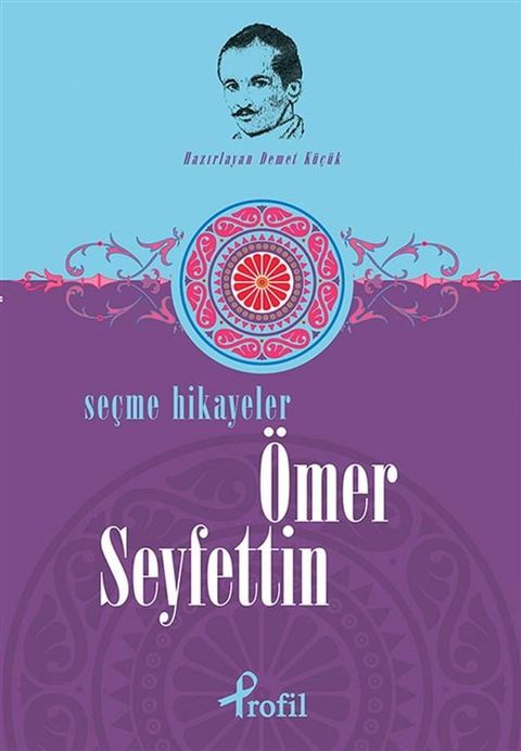 &Ouml;mer Seyfettin - Se&ccedil;me Hik&acirc;yeler(Kobo/電子書)