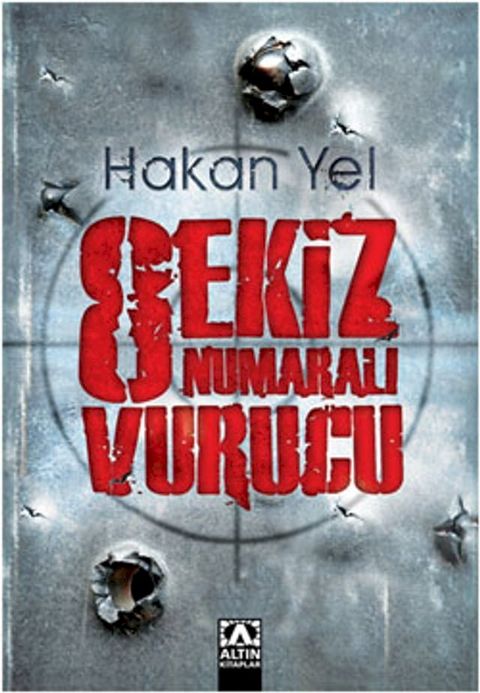 Sekiz Numaralı Vurucu(Kobo/電子書)