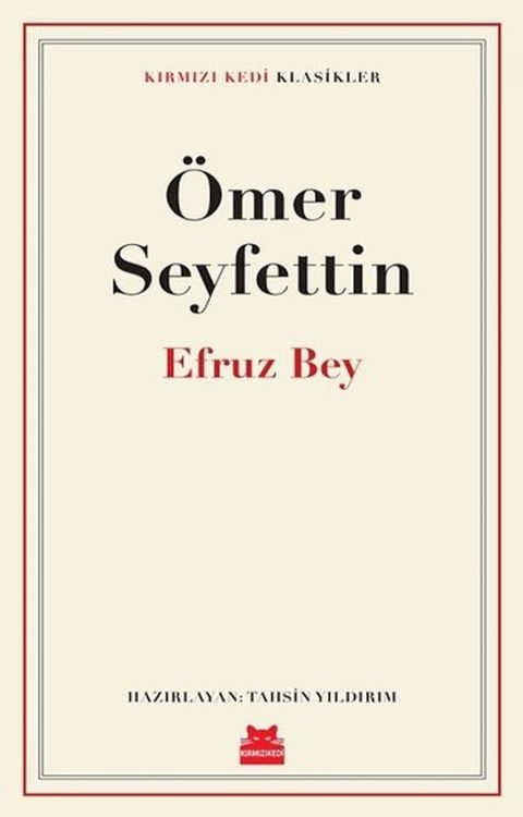 Efruz Bey-Kırmızı Kedi Klasikler(Kobo/電子書)