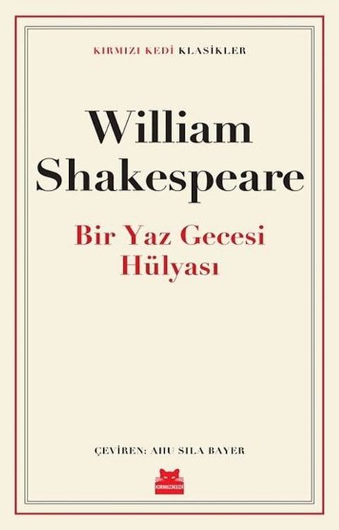 Bir Yaz Gecesi H&uuml;lyası - Kırmızı Kedi Klasikler(Kobo/電子書)