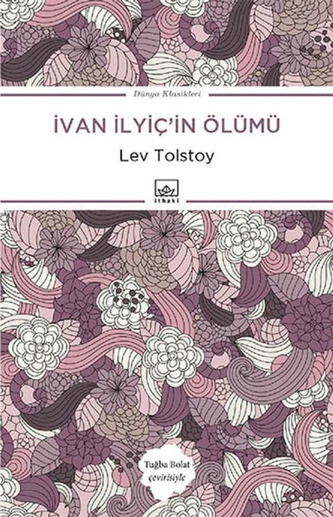 İvan İlyi&ccedil;'in &Ouml;l&uuml;m&uuml;(Kobo/電子書)