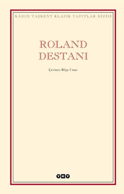 Roland Destanı (Kazım Taşkent Klasik Yapıtlar)(Kobo/電子書)