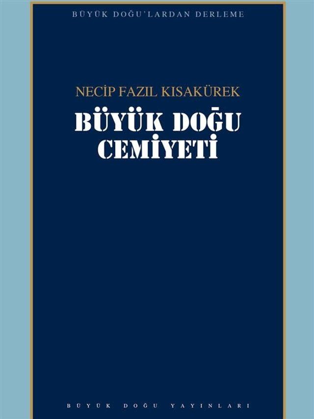  B&uuml;y&uuml;k Doğu Cemiyeti(Kobo/電子書)