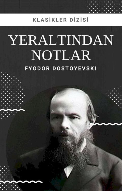 Yeraltından Notlar(Kobo/電子書)