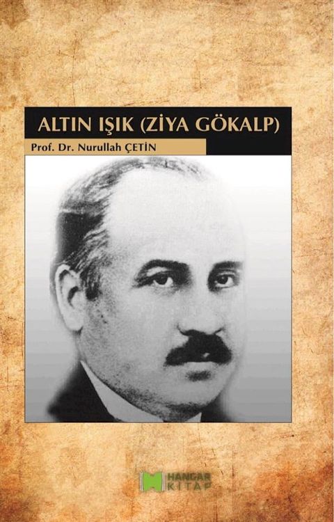 Altın Işık - Ziya G&ouml;kalp(Kobo/電子書)