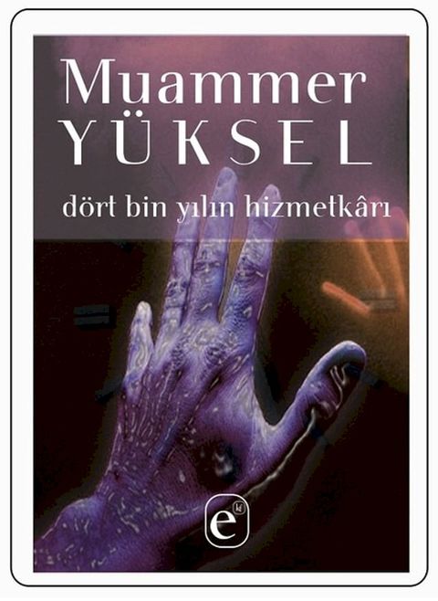 D&ouml;rt Bin Yılın Hizmetkarı(Kobo/電子書)