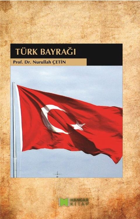 T&uuml;rk Bayrağı(Kobo/電子書)