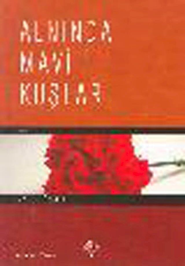  Alnında Mavi Kuşlar(Kobo/電子書)