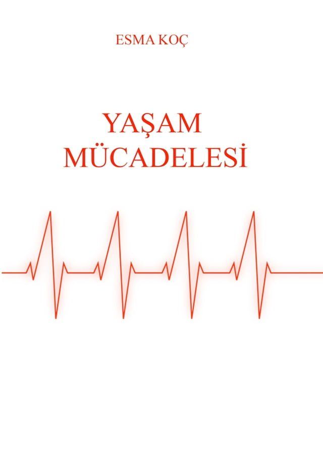  Yaşam M&uuml;cadelesi(Kobo/電子書)