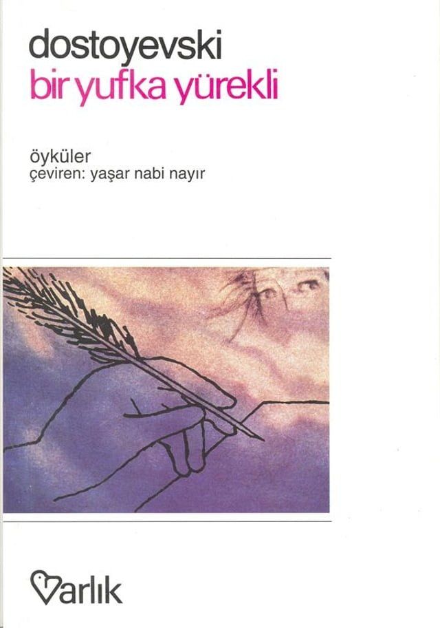  Bir Yufka Yürekli(Kobo/電子書)