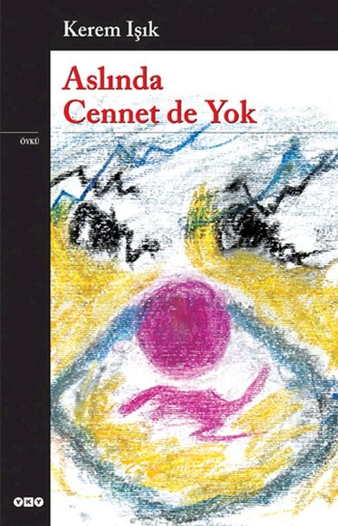 Aslında Cennet de Yok(Kobo/電子書)