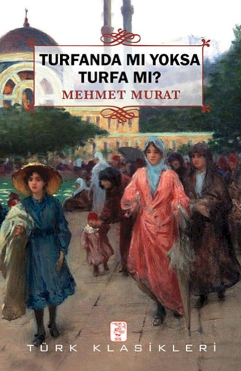 Turfanda mı Yoksa Turfa mı?(Kobo/電子書)