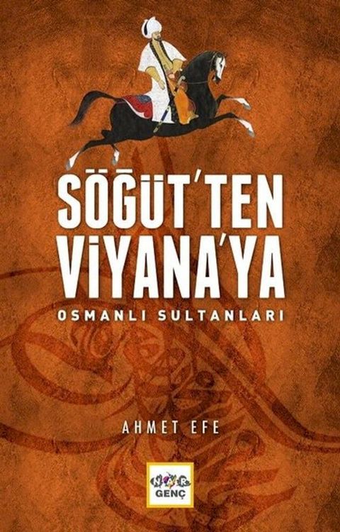 Söğüt'ten Viyana'ya Osmanlı Sultanları(Kobo/電子書)