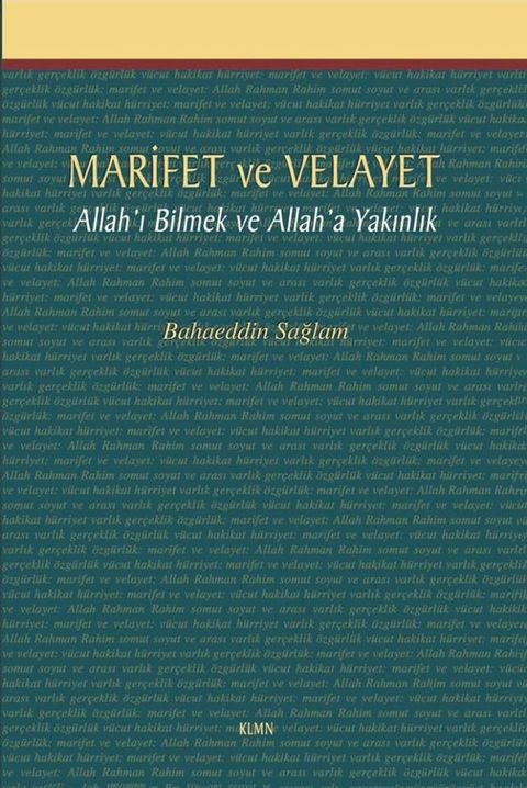 MARİFET ve VELAYET Allah’ı Bilmek ve Allah’a Yakınlık(Kobo/電子書)