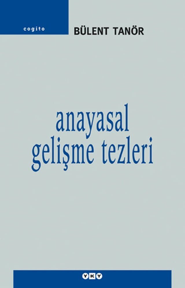  Anayasal Gelişme Tezleri(Kobo/電子書)