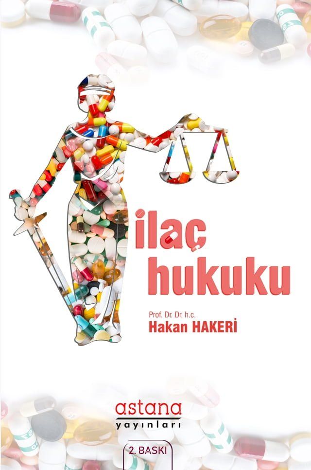  İlaç Hukuku(Kobo/電子書)