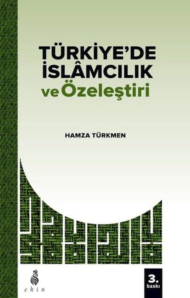  Türkiye'de İslamcılık ve &Ouml;zeleştiri(Kobo/電子書)