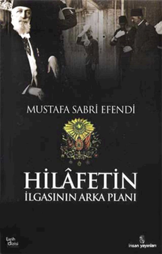  Hilafetin İlgasının Arka Planı(Kobo/電子書)