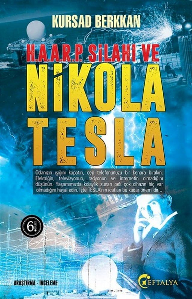  Haarp Silahı ve Nikola Tesla(Kobo/電子書)