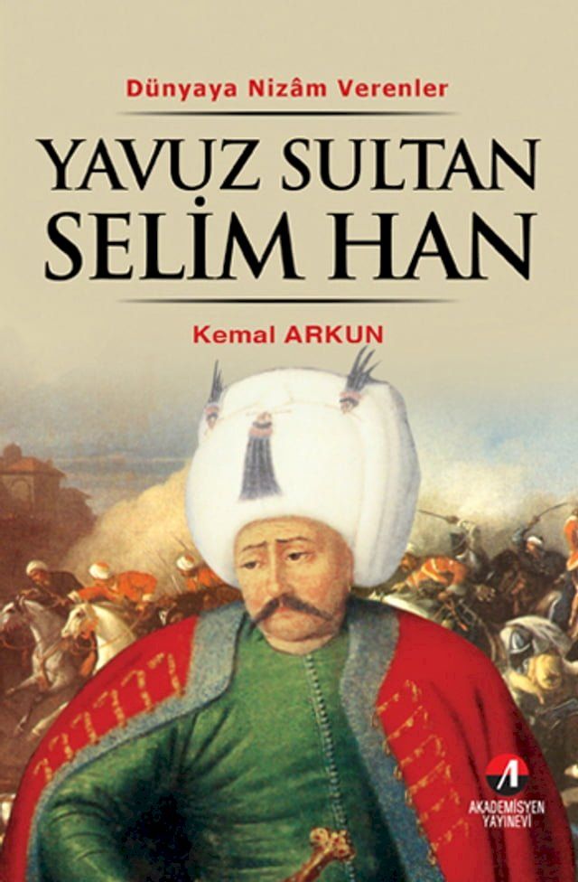  Yavuz Sultan Selim Han(Kobo/電子書)