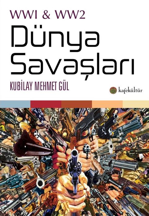 D&uuml;nya Savaşları(Kobo/電子書)