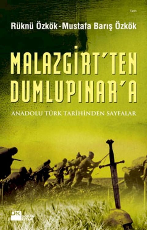 Malazgirt' ten Dumlupınar' a(Kobo/電子書)