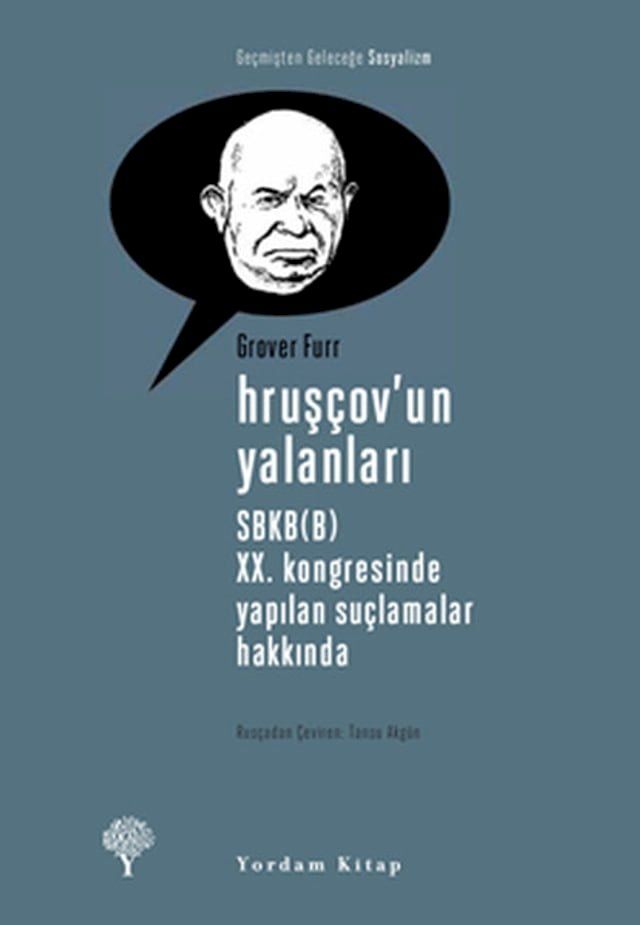  Hruş&ccedil;ov'un Yalanları(Kobo/電子書)