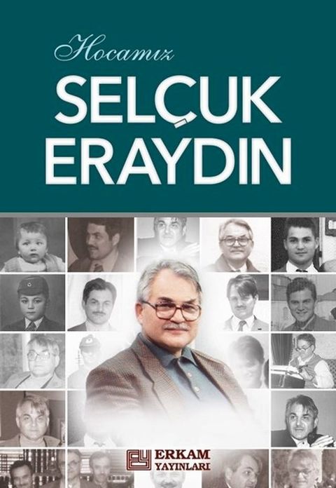 Hocamız Selcuk Eraydın(Kobo/電子書)