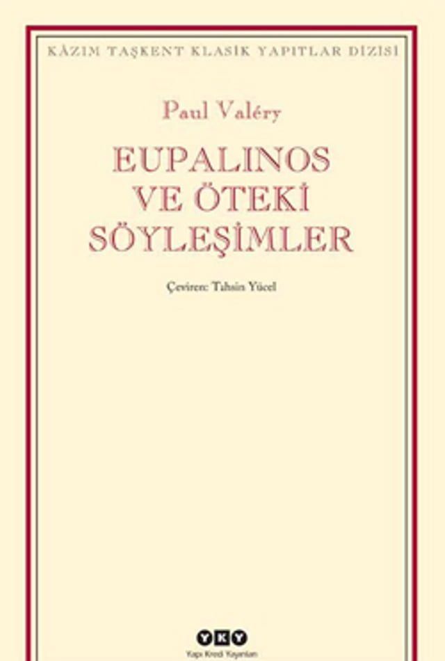  Eupalinos ve &Ouml;teki Söyleşimler(Kobo/電子書)