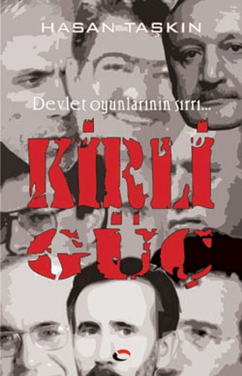 Kirli G&uuml;&ccedil;(Kobo/電子書)