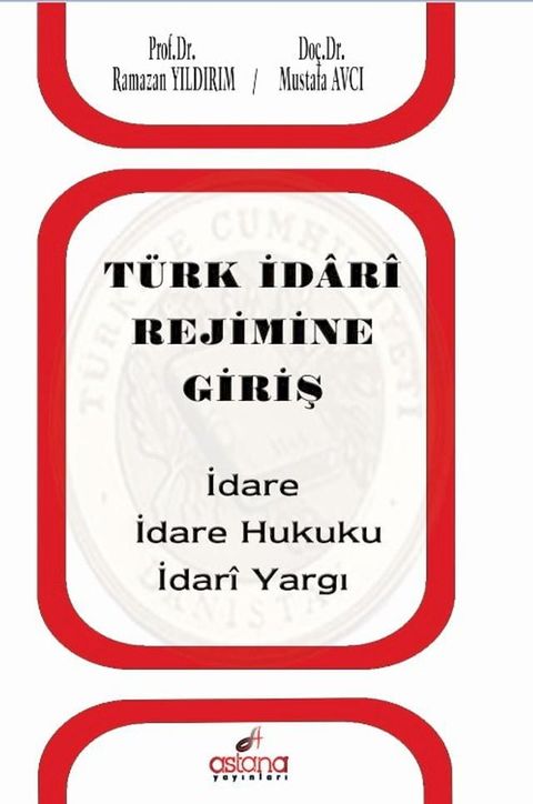 Türk İdari Rejimine Giriş(Kobo/電子書)