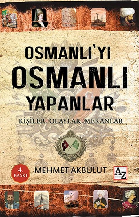 Osmanlı'yı Osmanlı Yapanlar(Kobo/電子書)