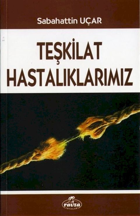 Teşkilat Hastalıklarımız(Kobo/電子書)