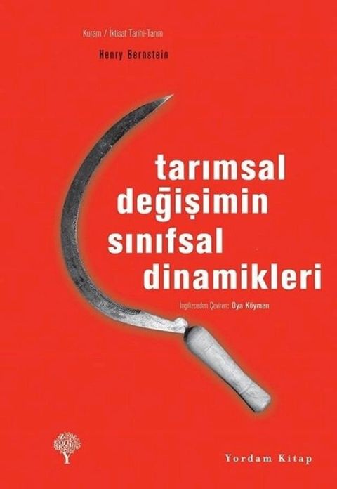 Tarımsal Değişimin Sınıfsal Dinamikleri(Kobo/電子書)