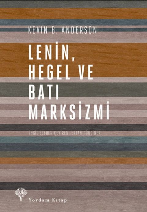 Lenin Hegel ve Batı Marksizmi(Kobo/電子書)