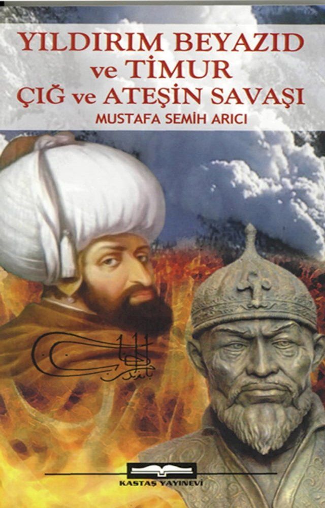  Yıldırım Beyazid ve Timur(Kobo/電子書)