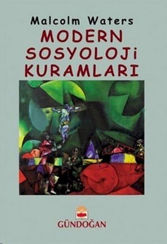  Modern Sosyoloji Kuramları(Kobo/電子書)