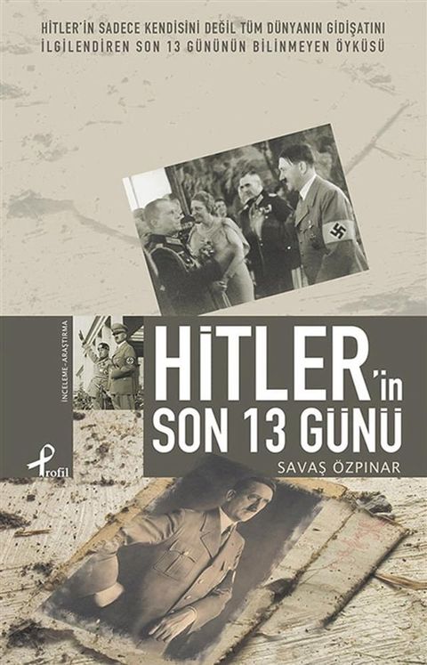 Hitler'in Son 13 G&uuml;n&uuml;(Kobo/電子書)