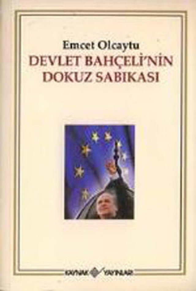  Devlet Bahçeli'nin Dokuz Sabıkası(Kobo/電子書)