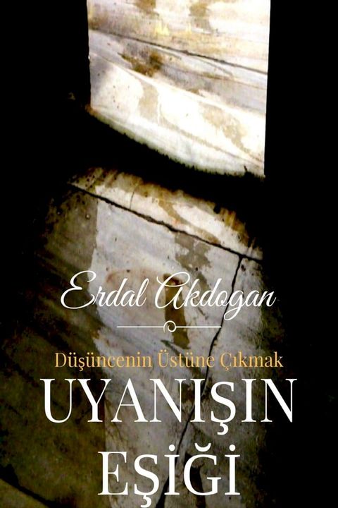 UYANIŞIN EŞİĞİ(Kobo/電子書)