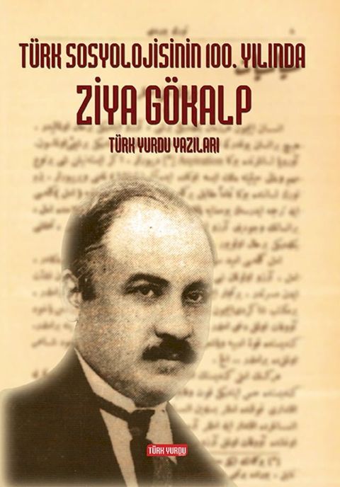 T&uuml;rk Sosyolojisinin 100. Yılında Ziya G&ouml;kalp(Kobo/電子書)