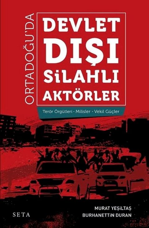 Ortadoğu'da Devlet Dışı Silahlı Akt&ouml;rler(Kobo/電子書)