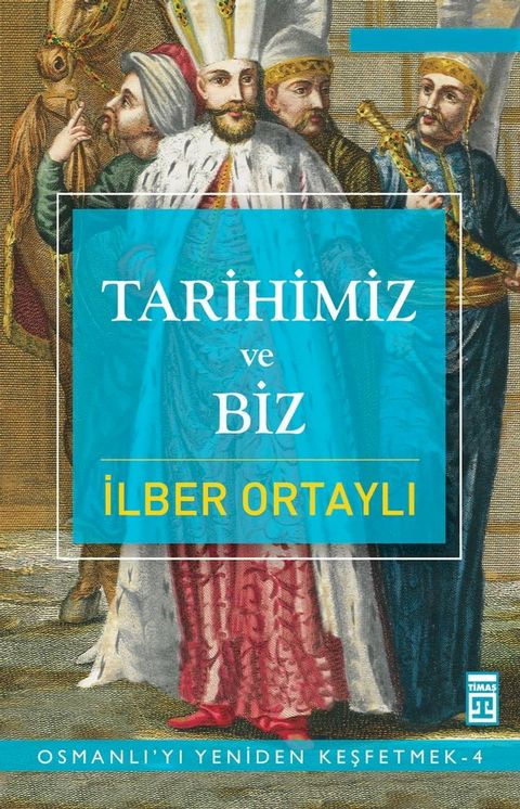 Tarihimiz ve Biz(Kobo/電子書)